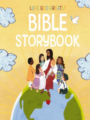 Love God Greatly Bible Storybook - Audiobook